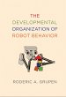 The Developmental Organization of Robot... - Bild 1