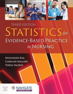 Statistics for Evidence-Based Practice in Nursing - Kim, MyoungJin; Mallory, Caroline; Valerio, Teresa
