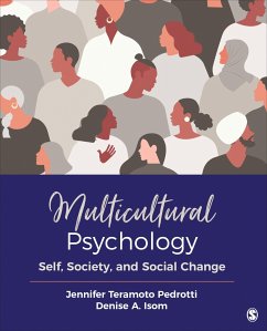 Multicultural Psychology - Teramoto Pedrotti, Jennifer;Isom, Denise A.