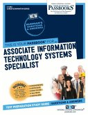 Associate Information Technology Systems Specialist (C-4454): Passbooks Study Guide Volume 4454