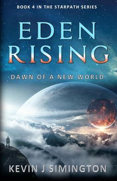 Eden Rising (StarPath - Book 4) - Simington, Kevin J