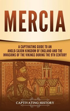 Mercia - History, Captivating