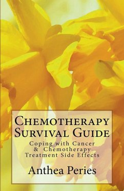 Chemotherapy Survival Guide - Peries, Anthea