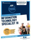 Information Technology Specialist III (C-4471): Passbooks Study Guide Volume 4471