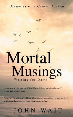 Mortal Musings: Waiting for Dawn - Wait, John