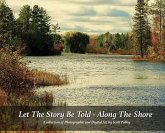 Let The Story Be Told - Along The Shore