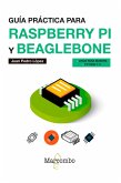 Guía práctica para Raspberry Pi y Beaglebone (eBook, PDF)