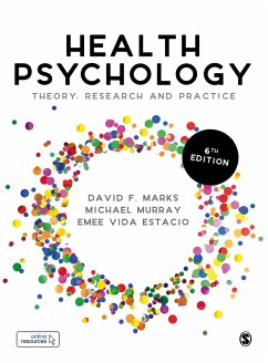 Health Psychology (eBook, PDF) - Marks, David F.; Murray, Michael; Estacio, Emee Vida