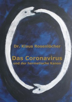 Das Coronavirus und der hermetische Kanon (eBook, ePUB)