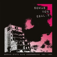 Sowas Von Egal 2 (German Synth Wave Underground 19 - Diverse