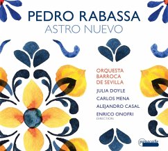 Astro Nuevo-Kantaten - Doyle/Mena/Casal/Onofri/Orchesta Barroca Sevilla