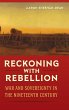 Reckoning with Rebellion - Bild 1