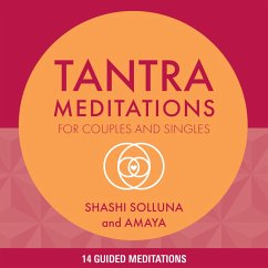 Tantra Meditations for Couples and Singles (MP3-Download) - Solluna, Shashi