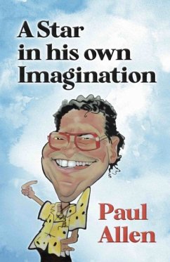 A Star in his own Imagination - Allen, Paul