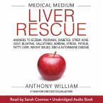 Medical Medium Liver Rescue (MP3-Download)