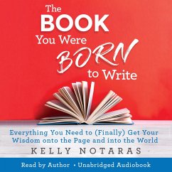 The Book You Were Born to Write (MP3-Download) - Notaras, Kelly