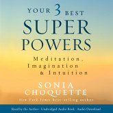 Your 3 Best Super Powers (MP3-Download)