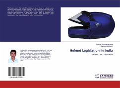 Helmet Legislation in India - Devagappanavar, Gulappa;Uthkarsh, Pallavisarji