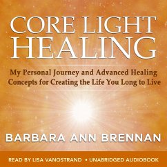 Core Light Healing (MP3-Download) - Brennan, Barbara Ann