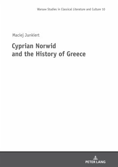 Cyprian Norwid and the History of Greece - Junkiert, Maciej