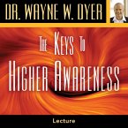 The Keys to Higher Awareness (MP3-Download)