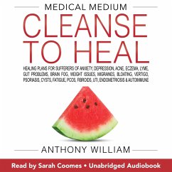 Medical Medium Cleanse to Heal (MP3-Download) - William, Anthony