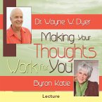 Making Your Thoughts Work for You (MP3-Download)
