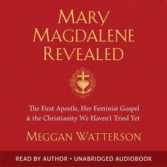 Mary Magdalene Revealed (MP3-Download) - Watterson, Meggan