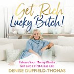Get Rich Lucky Bitch! (MP3-Download)