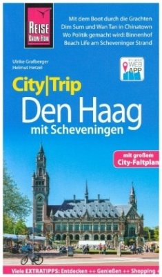 Reise Know-How CityTrip Den Haag mit Scheveningen - Grafberger, Ulrike;Hetzel, Helmut