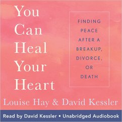 You Can Heal Your Heart (MP3-Download) - Hay, Louise; Kessler, David