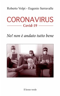 Coronavirus Covid-19 (eBook, ePUB) - Serravalle, Eugenio; Volpi, Roberto