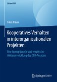 Kooperatives Verhalten in interorganisationalen Projekten (eBook, PDF)