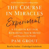 The Course in Miracles Experiment: (MP3-Download)