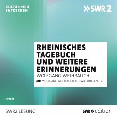 Rheinisches Tagebuch und andere Erinnerungen (MP3-Download) - Weyrauch, Wolfgang