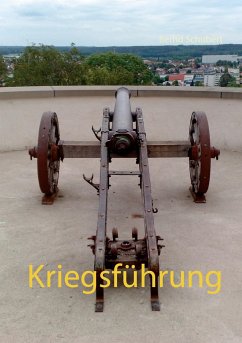 Kriegsführung - Schubert, Bernd