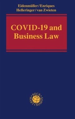 Covid-19 and Business Law - Horst Eidenmüller; Luca Enriques; Genevičve Helleringer; Kristin van Zwieten