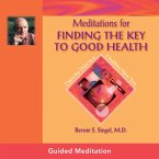 Meditations for Finding the Key to Good Health (MP3-Download)