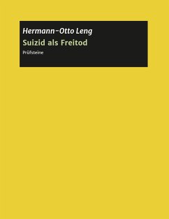 Suizid als Freitod - Leng, Hermann-Otto