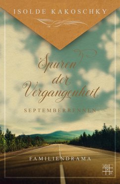 Septemberrennen (eBook, ePUB) - Kakoschky, Isolde
