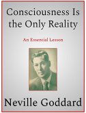 Consciousness Is the Only Reality (eBook, ePUB)