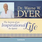 The Secrets of an Inspirational (In-Spirit) Life (MP3-Download)