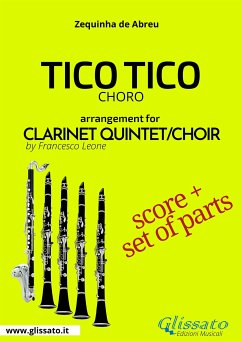 Tico Tico - Clarinet Quintet/Choir score & parts (fixed-layout eBook, ePUB) - de Abreu, Zequinha