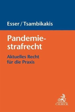 Pandemiestrafrecht - Esser, Robert;Tsambikakis, Michael