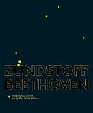 Zündstoff Beethoven Zündstoff Beethoven