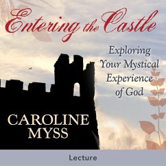 Entering the Castle (MP3-Download) - Myss, Caroline
