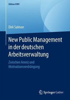 New Public Management in der deutschen Arbeitsverwaltung (eBook, PDF) - Salmon, Dirk