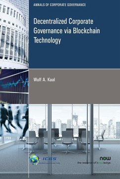 Decentralized Corporate Governance via Blockchain Technology - Kaal, Wulf A.