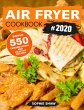 Air Fryer Cookbook #2020:550 Simple,... - Bild 1