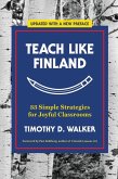 Teach Like Finland: 33 Simple Strategies for Joyful Classrooms (eBook, ePUB)